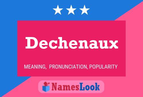 Poster del nome Dechenaux