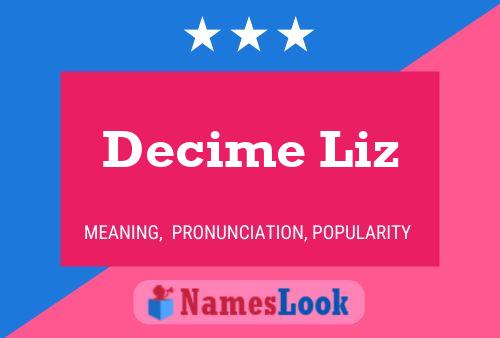 Poster del nome Decime Liz