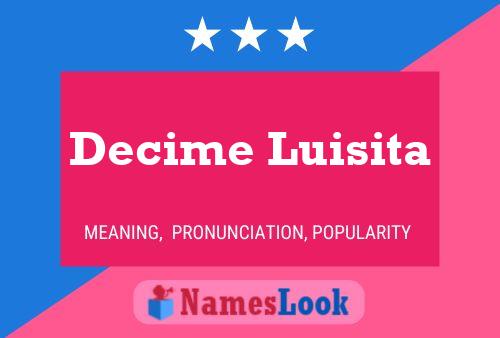 Poster del nome Decime Luisita