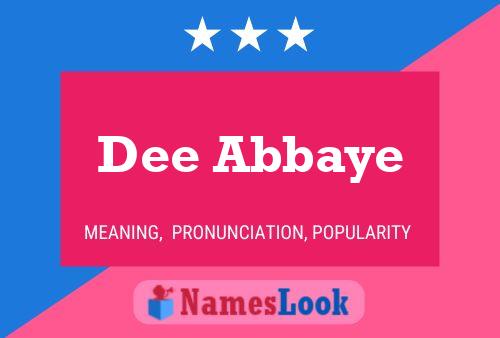 Poster del nome Dee Abbaye