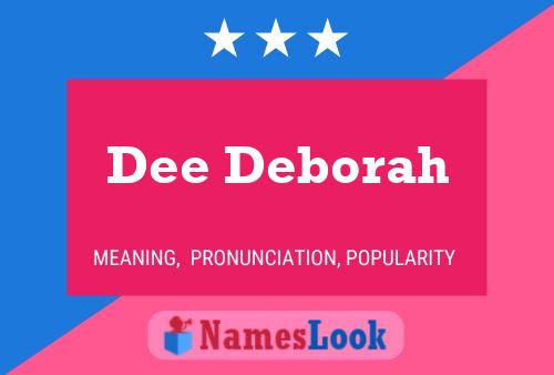 Poster del nome Dee Deborah