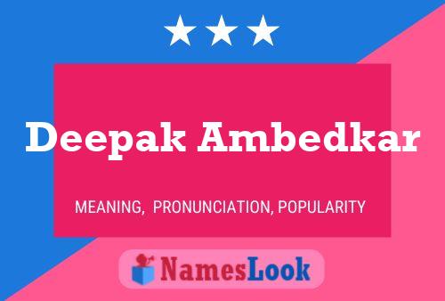 Poster del nome Deepak Ambedkar