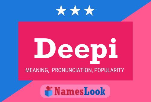 Poster del nome Deepi