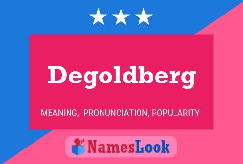 Poster del nome Degoldberg