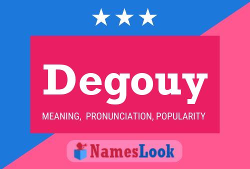 Poster del nome Degouy