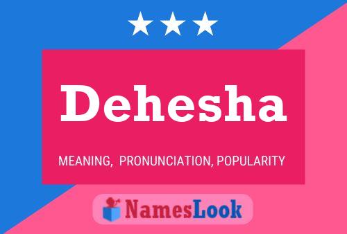 Poster del nome Dehesha