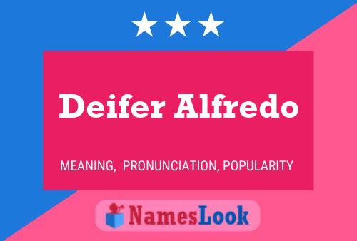 Poster del nome Deifer Alfredo