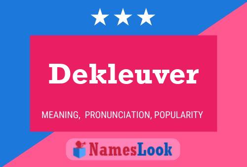 Poster del nome Dekleuver