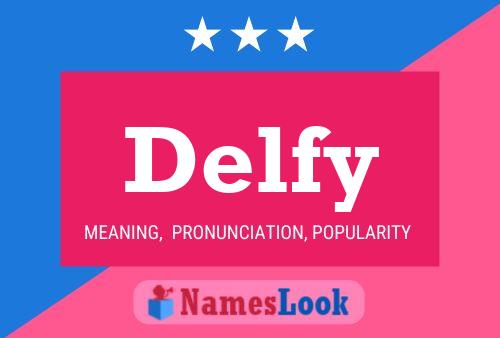 Poster del nome Delfy