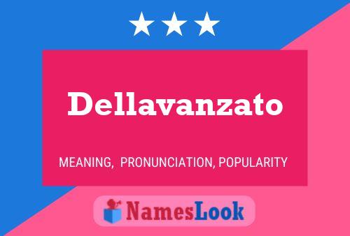 Poster del nome Dellavanzato