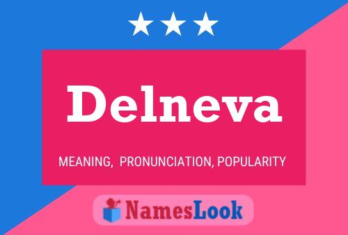 Poster del nome Delneva