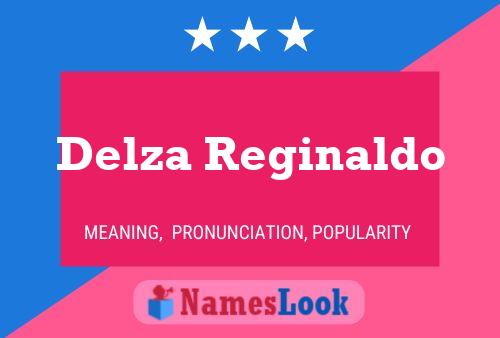 Poster del nome Delza Reginaldo