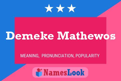 Poster del nome Demeke Mathewos