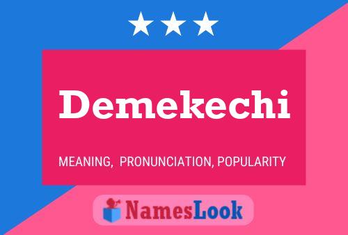 Poster del nome Demekechi