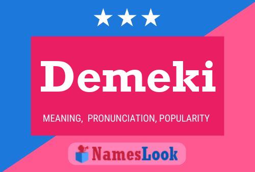 Poster del nome Demeki