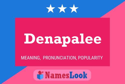 Poster del nome Denapalee