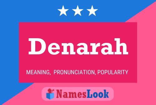 Poster del nome Denarah