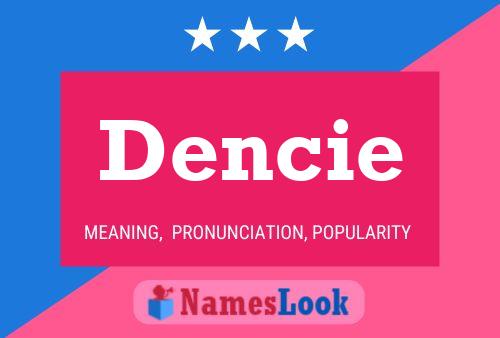 Poster del nome Dencie