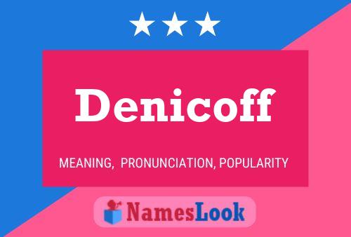 Poster del nome Denicoff