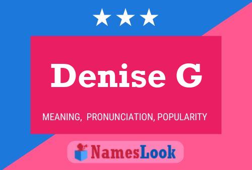 Poster del nome Denise G