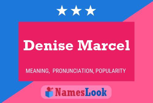 Poster del nome Denise Marcel