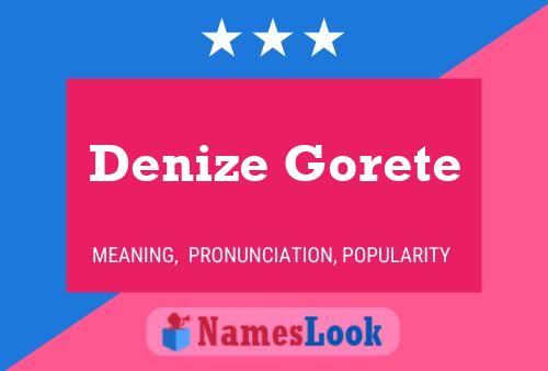 Poster del nome Denize Gorete