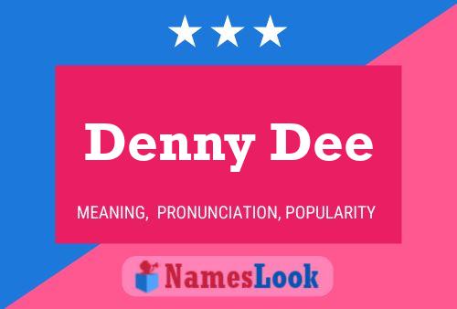 Poster del nome Denny Dee