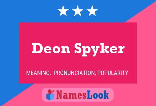 Poster del nome Deon Spyker