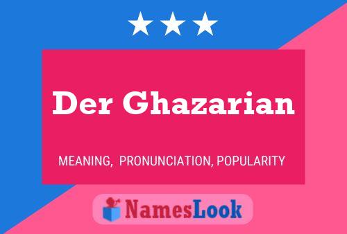 Poster del nome Der Ghazarian