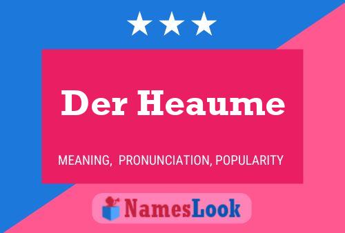 Poster del nome Der Heaume