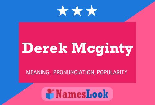 Poster del nome Derek Mcginty