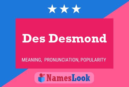 Poster del nome Des Desmond