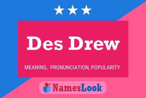 Poster del nome Des Drew