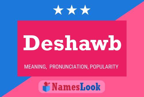 Poster del nome Deshawb