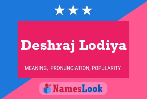 Poster del nome Deshraj Lodiya