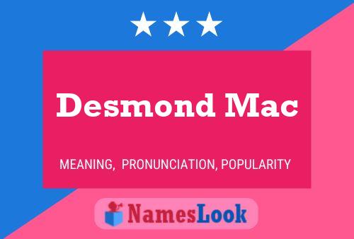 Poster del nome Desmond Mac