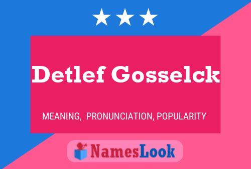 Poster del nome Detlef Gosselck