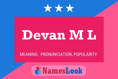 Poster del nome Devan M L