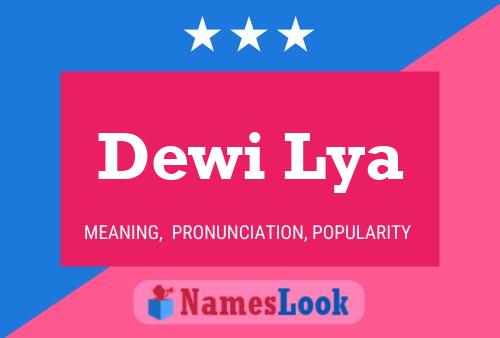 Poster del nome Dewi Lya