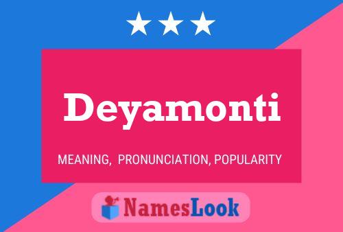 Poster del nome Deyamonti