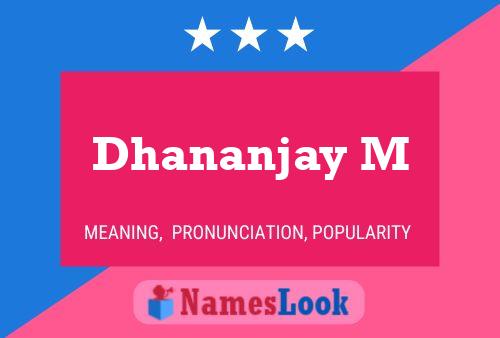 Poster del nome Dhananjay M