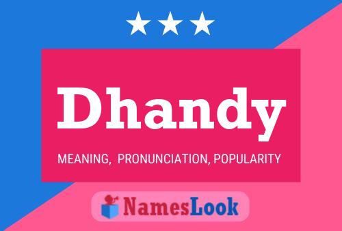 Poster del nome Dhandy