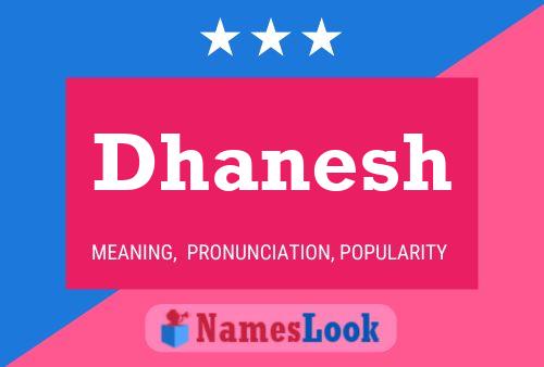 Poster del nome Dhanesh