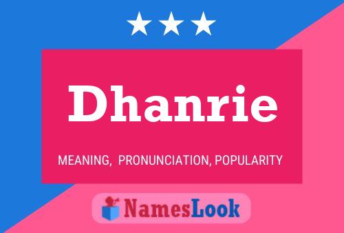 Poster del nome Dhanrie