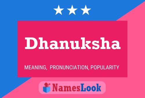 Poster del nome Dhanuksha