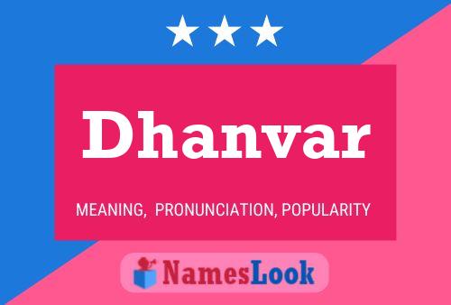 Poster del nome Dhanvar