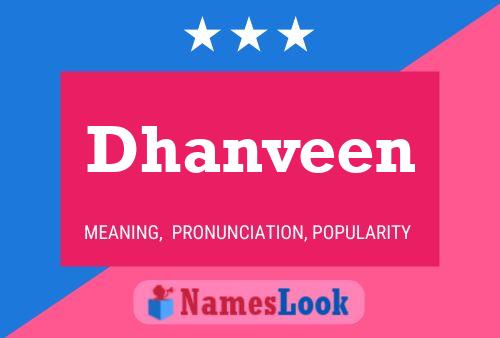 Poster del nome Dhanveen