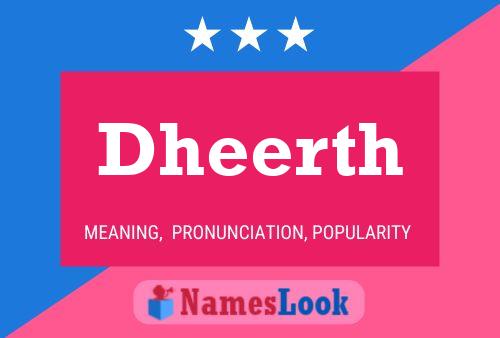 Poster del nome Dheerth