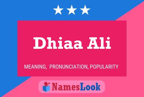 Poster del nome Dhiaa Ali