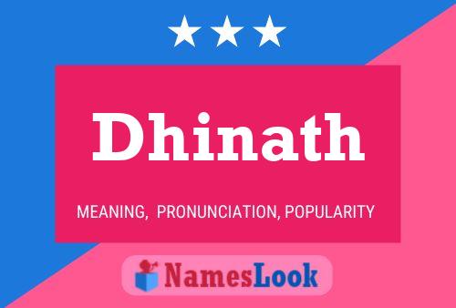 Poster del nome Dhinath